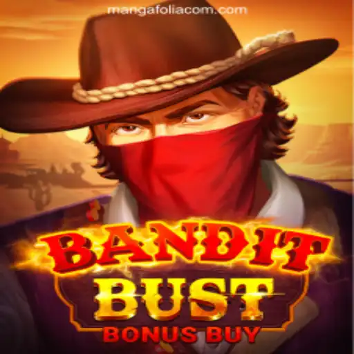 BanditBustBonusBuy: A Thrilling New Gaming Experience